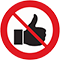 An image of thumbs up crossed out in red